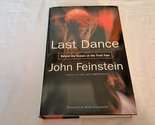 Last Dance: Behind the Scenes at the Final Four Feinstein, John and Krzy... - $2.93