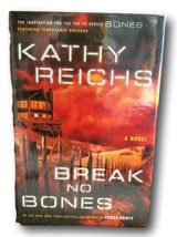 Signed First Edition Kathy Reichs - Break No Bones * Like New! - £38.54 GBP