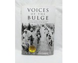 Voices Of The Bulge Michael Collins Hardcover Book With DVD - £39.10 GBP
