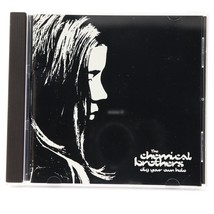 Dig Your Own Hole by The Chemical Brothers (CD, Apr-1997, Astralwerks) ASW 6180 - $3.54