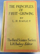 Principles of Fruit Growing With Applications to Practice Revised Rural ... - $24.75