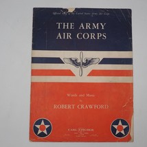 The Army Air Corps by Robert Crawford Vtg Sheet Music USA Military Official - $9.89