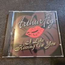Arthur Foy – I Like Kissing On You CD Soul Blues Southern R&amp;B Rare - $645.85 MXN