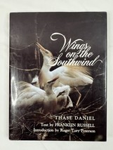 Wings Of The Southwind Thase Daniel Franklin Russell Hardcover First Edi... - $13.98