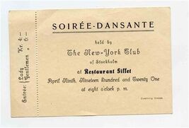 Soiree Dansante Ticket by The New York Club of Stockholm 1921 Restaurant... - $17.82