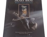 Skara Brae World Heritage Site Scotland 2007 Souvenir Guide - £6.95 GBP