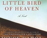 Little Bird of Heaven: A Novel Oates, Joyce Carol - $3.91
