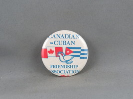 Vintage Club Pin - Canadian Cuban Friendship Association -  Celluloid Pin  - $15.00