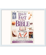 Find It Fast In The Bible The Ultimate A to Z Resource Thomas Nelson 2000 - £3.92 GBP