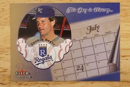 3 of 30 DH George Brett This Day In History 2002 Fleer Tradition Kansas Royals - £7.78 GBP
