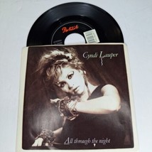 Cyndi Lauper &quot;All Through The Night&quot; 45 Tested VG++ Jukebox Picture Sleeve  - $10.88