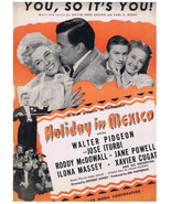 You So It&#39;s You Sheet Music From Holiday In Mexico Walter Pidgeon Jane P... - £5.80 GBP