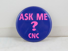 Vintage Union Pin - CNC Union Canada Ask Me - Celluloid Pin  - £11.99 GBP