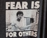 Bruce Lee -Fear Is For Others  Photo Men&#39;s T-shirt Size XL - $17.95