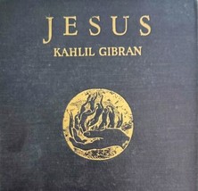 Jesus Kahlil Gibran 1946 HC Illustrated Religious Book Classic Literature BKBX1 - £39.08 GBP