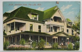 Pine Lake Michigan Interlaken Hotel 1911 Pontiac to Flint Postcard T11 - £4.71 GBP