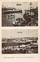 Bologne S Mer France~Le Port Et La Gare MARITIME-BEFORE-AFTER WW2~PHOTO Postcard - £4.59 GBP