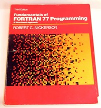 Vintage Fortran 77 3rd Edition College Engineering Text Book 1985 Structured App - £21.13 GBP