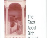 The Facts About Birth Control Brown, Judie - £7.73 GBP