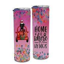Home Is Where My Dog Is Black Labrador Colorful Skinny Tumbler 20oz Gift For Bla - £21.76 GBP