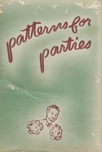Patterns for Parties Edison Electric Institute Vintage Cookbook With Party Menus - £6.30 GBP