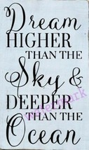 &quot;Dream Higher Than The Sky And Deeper Than The Oc EAN &quot; Quote Publicity Photo - £6.46 GBP