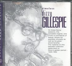 Timeless Dizzy Gillespie [Audio CD] Gillespie, Dizzy - $9.79