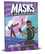 Masks: A New Generation - Unbound - Expansion RPG Book (Softcover) - €25,31 EUR