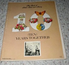 Peter Paul And Mary Ten Years Together Songbook Vintage 1970 Pepamar Music Corp. - £27.96 GBP