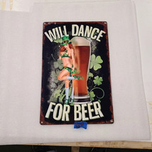 Will dance for beer Irish pinup girl steel metal sign - £71.00 GBP