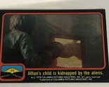 Close Encounters Of The Third Kind Trading Card 1978 #24 - $1.97