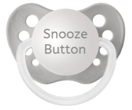 Snooze Button Pacifier - Unisex Baby Gift - NUK Binky - Available in 2 c... - $12.99