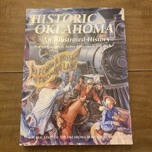 Historic Oklahoma : An Illustrated History Oklahoma Heritage Association - £42.46 GBP