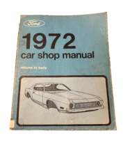 1972 FORD CAR SHOP MANUAL VOLUME 4 BODY PART NUMBER 365-126-D GENUINE OEM - $10.72