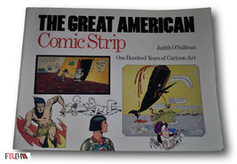Rare  Great American Comic Strip: One Hundred Years of Cartoon Art, Judi... - $39.00
