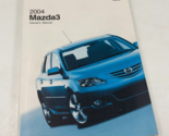 2004 Mazda 3 Owners Manual Handbook OEM L03B23022 - £21.23 GBP