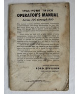 1961 Ford Truck Original Owners Operator&#39;s Manual Series 100 Thru 800 St... - £13.46 GBP