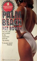 Palm Beach by Pat Booth / 1986 Paperback / Sun, Sex, Sin, &amp; Scandal - £1.79 GBP