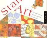 Stamp Art 15 Rubber Stamp Projects for Cards, Books, Boxes and More 1999 - $10.27