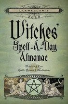 Llewellyn&#39;s 2020 Witches&#39; Spell-A-Day Almanac : Holidays and Lore, Spells, Ritua - £22.15 GBP