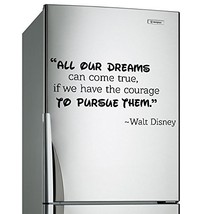 ( 31&#39;&#39; x 16&#39;&#39; ) Vinyl Wall Decal Quote Our Dreams Can Come True / We hav... - $23.94