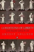 Conditions of Liberty: Civil Society and Its Rivals - £10.49 GBP