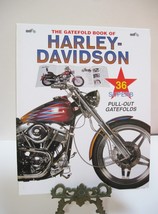 The Gatefold Book of Harley Davidson- 36 supurb pull out gatefolds of bi... - $18.98