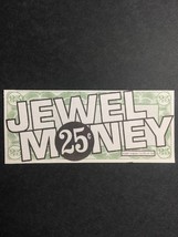 25¢ Jewel Money - Jewel Home Shopping Service (Antique) - £3.34 GBP