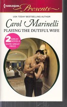 Marinelli, Carol - Playing The Dutiful Wife - Harlequin Presents - # 3121 - £1.99 GBP