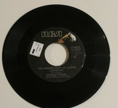 Charlie Pride 45 record Hardest Part Of Livin&#39;s Loving Me - Whole Lotta ... - $4.94