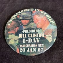 Bill Clinton Presidential Inauguration Button Pin KG Commander in Chief - £9.33 GBP