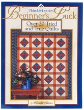 Thimbleberries Beginners&#39; Luck Lynette Jensen Quilting Book Patterns Sewing - $6.00