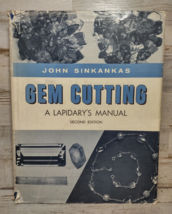 Gem Cutting: A Lapidary&#39;s Manual Second Edition by John Sinkankas HC w/ ... - $14.24