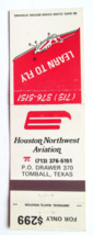 Houston Northwest Aviation - Tomball, Texas Learn Fly  20 Strike Matchbook Cover - £1.39 GBP